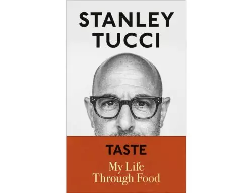 Book Review – Taste: My Life Through Food by Stanley Tucci